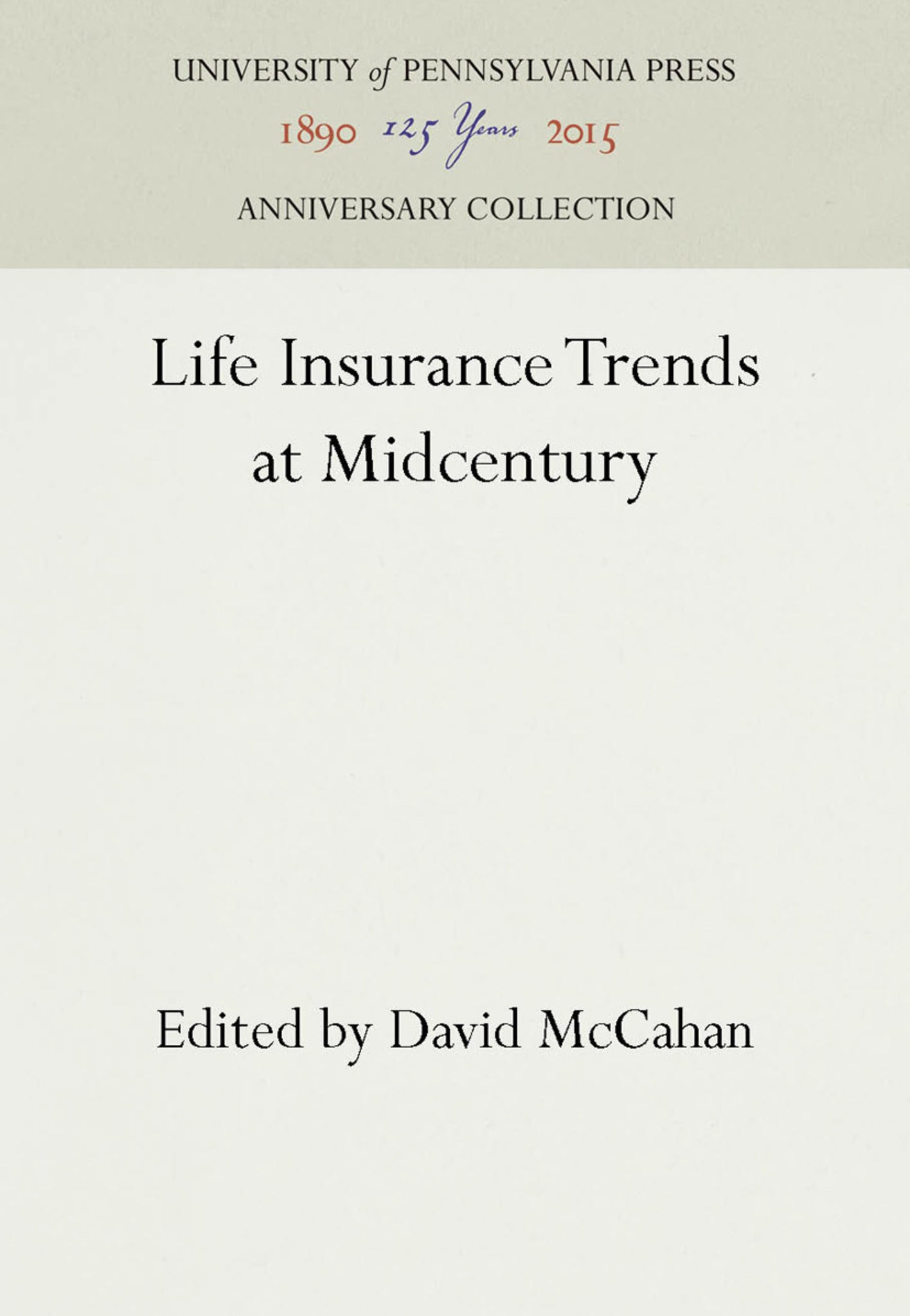 Cover image for Life Insurance Trends at Midcentury ISBN 9781512804225